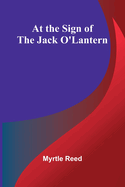 At The Sign Of The Jack O'Lantern