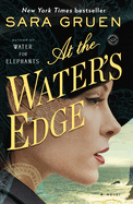 At the Water's Edge: At the Water's Edge: A Novel