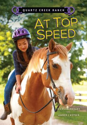 At Top Speed - Keyser, Amber J, and Burkhart, Kiersi