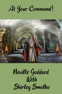 At Your Command! - Smolko, Shirley, and Goddard, Neville