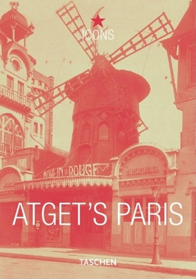 Atget's Paris - Taschen (Creator)