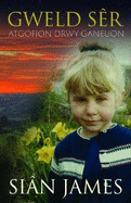 Atgofion drwy Ganeuon: Gweld S�r