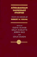 Athabaskan Language Studies: Essays in Honor of Robert W. Young