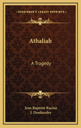 Athaliah: A Tragedy
