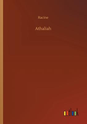 Athaliah - Racine