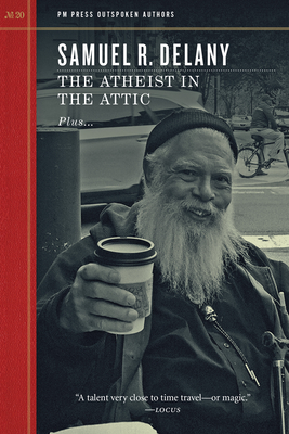 Atheist in the Attic - Delany, Samuel R