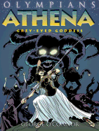 Athena: Grey-eyed Goddess