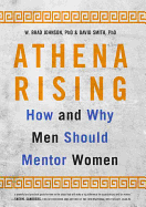 Athena Rising: How and Why Men Should Mentor Women