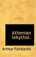 Athenian Lekythoi