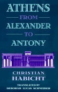 Athens from Alexander to Antony