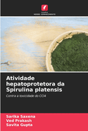 Atividade hepatoprotetora da Spirulina platensis
