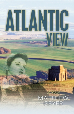 Atlantic View - Geyer, Matthew