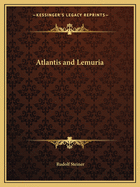 Atlantis and Lemuria