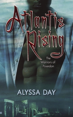 Atlantis Rising - Day, Alyssa