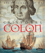 Atlas Ilustrado de Cristbal Coln