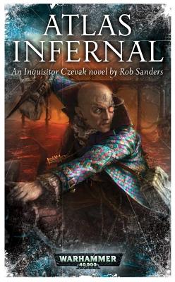 Atlas Infernal - Sanders, Rob