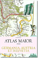 Atlas Maior - Germania, Austria Et Helvetia