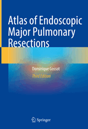 Atlas of Endoscopic Major Pulmonary Resections