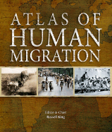 Atlas of Human Migration