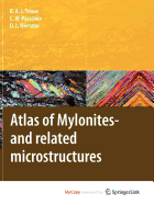 Atlas of Mylonites - and Related Microstructures