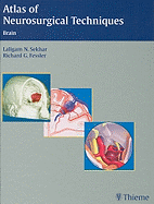 Atlas of Neurosurgical Techniques: Brain