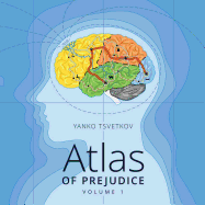Atlas of Prejudice: Mapping Stereotypes