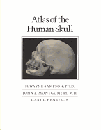 Atlas of the Human Skull