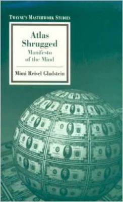 Atlas Shrugged - Gladstein, Mimi Reisel