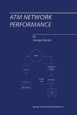 ATM Network Performance - Kesidis, George