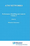 ATM Networks: Performance Modelling and Evaluation