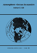 Atmosphere-Ocean Dynamics: Volume 30