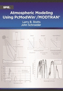 Atmospheric Modeling Using PcModWin�/MODTRAN�