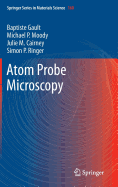 Atom Probe Microscopy