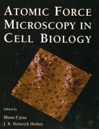 Atomic Force Microscopy in Cell Biology
