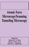 Atomic Force Microscopy/Scanning Tunneling Microscopy