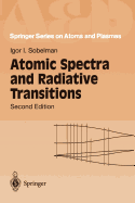 Atomic Spectra and Radiative Transitions
