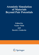 Atomistic Simulation of Materials: Beyond Pair Potentials