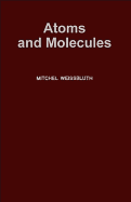 Atoms and molecules