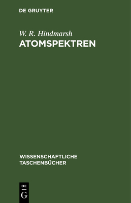 Atomspektren - Hindmarsh, W R