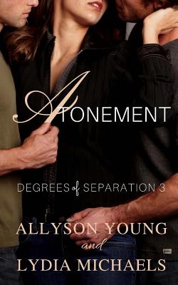 Atonement - Michaels, Lydia, and Young, Allyson
