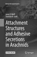 Attachment Structures and Adhesive Secretions in Arachnids
