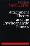 Attachment Theory and the Psychoanalytic