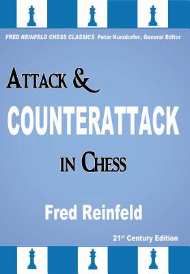Attack & Counterattack in Chess - Reinfeld, Fred
