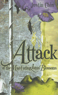 Attack of the Man-Eating Lotus Blossoms