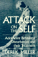 Attack on the Self