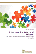 Attackers, Packets, and Puzzles