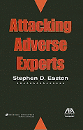 Attacking Adverse Experts