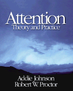 Attention: Theory and Practice