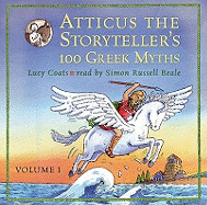 Atticus the Storyteller: 100 Stories from Greece