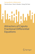 Attractors of Caputo Fractional Differential Equations